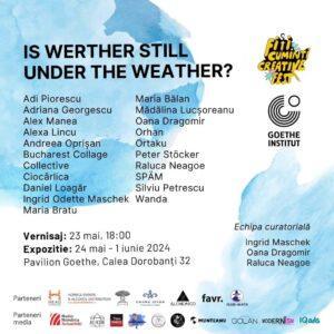 Flyer for IS WERTHER STILL UNDER THE WEATHER exhibition at Goethe Institute Bucharest, 2024